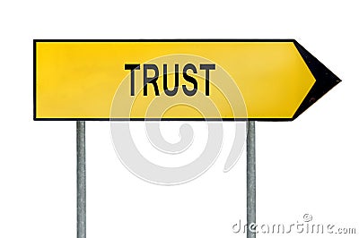 Yellow street concept trust sign Stock Photo