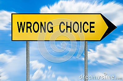 Yellow street concept wrong choice sign Stock Photo