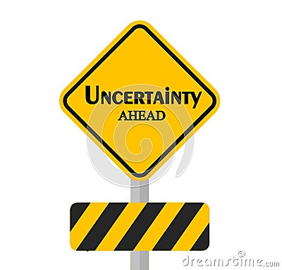 Uncertainty Ahead Sign Stock Photo