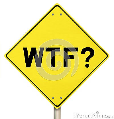 Yellow Warning Sign - WTF - Isolated Stock Photo