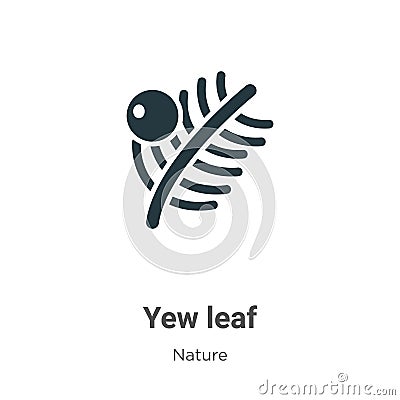 Yew leaf vector icon on white background. Flat vector yew leaf icon symbol sign from modern nature collection for mobile concept Vector Illustration