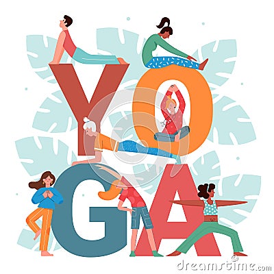 Yoga activity vector illustration set, cartoon flat active people doing yogi asana pose practice next to big yoga word Vector Illustration