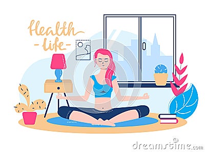 Yoga for health lifestyle, vector illustration, woman character at meditation, female body relax at home, girl sitting Vector Illustration