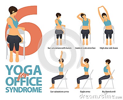 Infographic of 6 Yoga poses for office syndrome in flat design. Beauty woman is doing exercise for strength on office chair.Vector Vector Illustration