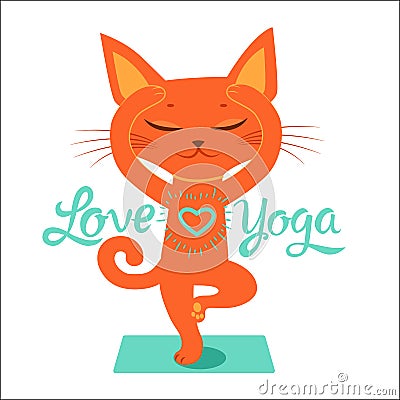 The Yoga Practice. Feel Like a Goddess. Cartoon Funny Cat Doing Yoga Position. Vector Illustration