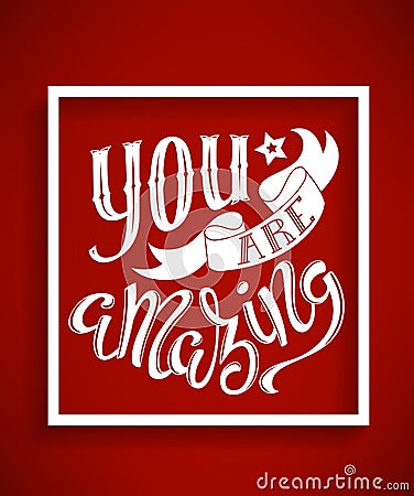 You are amazing Vector Illustration