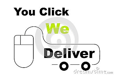 You Click and We Deliver online shopping concept vector Stock Photo