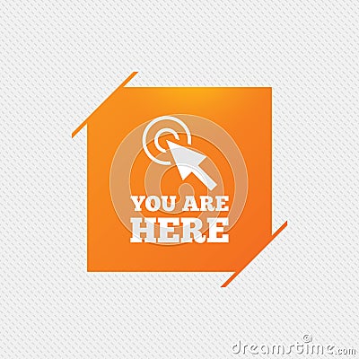 You are here sign icon. Info speech bubble. Vector Illustration