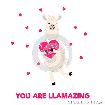 You are llamazing card with llama. Cute alpaca holding a heart with inscription Vector Illustration