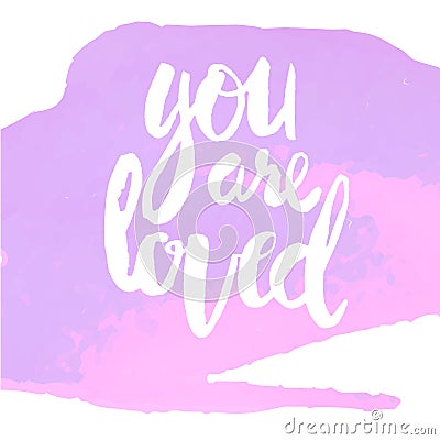 You are loved Vector Illustration