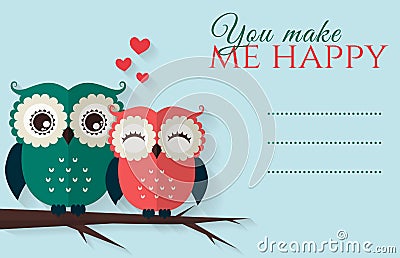 You make me happy. Vector card with cute owls. Vector Illustration