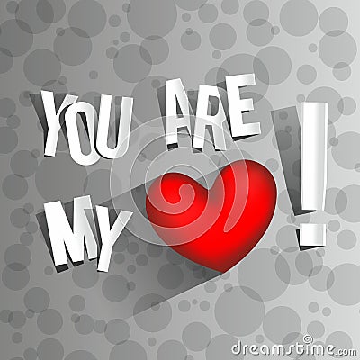 You Are My Love Vector Illustration