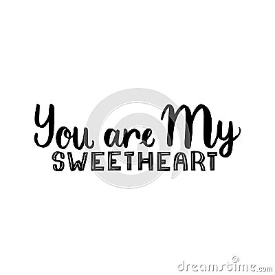 You are my sweetheart Vector Illustration
