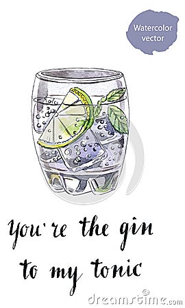 You`re the gin to my tonic Vector Illustration