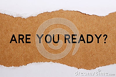 Are You Ready? Stock Photo