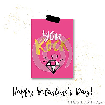 You rock! Valentines day calligraphy gift card. Hand drawn design elements. Handwritten modern brush lettering. Vector Vector Illustration