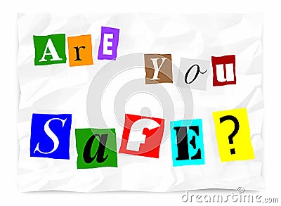 Are You Safe Security Ransom Note Words Stock Photo