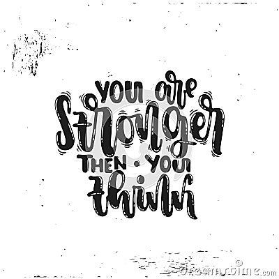 You are stronger Vector Illustration