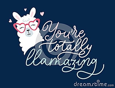 You are totally llamazing cute card with llama in flat style Vector Illustration