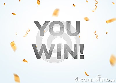 You win vector winner banner background. Competition win word sign Vector Illustration