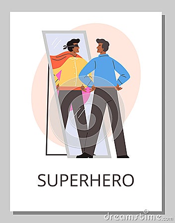 Young black man looking in mirror and imagine that he is brave superhero in mask and cape vector positive cartoon poster Vector Illustration