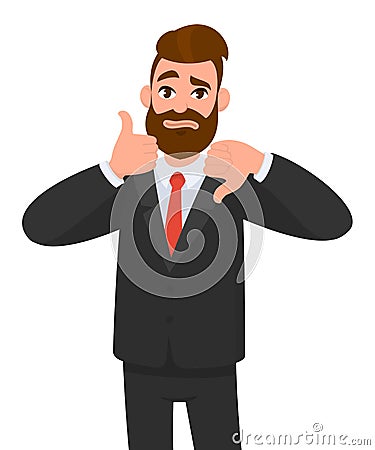 Young business man showing thumbs up and thumbs down gesture. Like and dislike. Agree and disagree. Vector Illustration