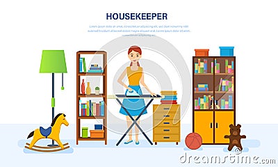 Young housewife engaged in household chores, cleaned, strokes things. Vector Illustration