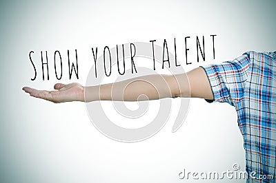 Young man and text show your talent, vignetted Stock Photo