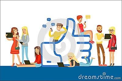 Young people standing and sitting near giant Like symbol, man and woman using mobile gadgets for social networking or Vector Illustration