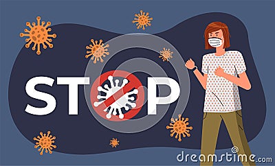 Young woman near huge stop inscription and sign, flying virus around, spreading world epidemy Vector Illustration