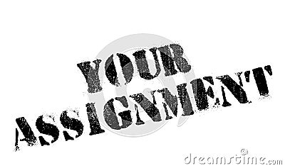 Your Assignment rubber stamp Stock Photo