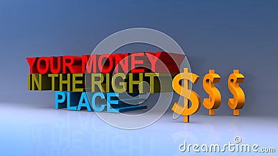 Your money in the right place on blue Stock Photo