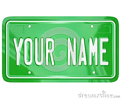 Your Name License Plate Personalized Vanity Badge Stock Photo