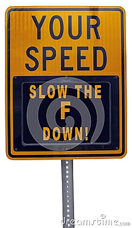 EMPHATIC YOUR SPEED driving alert sign Stock Photo
