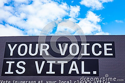 Your Voice Is Vital Sign With Blue Sky At Voting Office Editorial Stock Photo