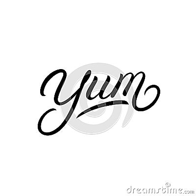 Yum hand written lettering word. Vector Illustration