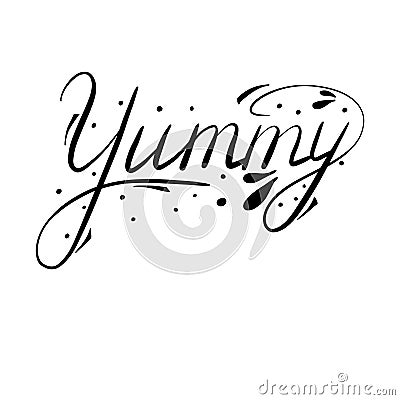 Yummy hand drawn lettering Vector Illustration