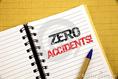 Zero Accidents. Business concept for Safety At Work Hazard written on notepad with copy space on old wood wooden background with p Stock Photo