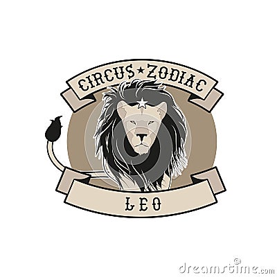 Zodiac Circus Emblem. Leo sign. Circus lion star label Vector Illustration