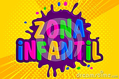 Zona infantil, children zone spanish text Vector Illustration