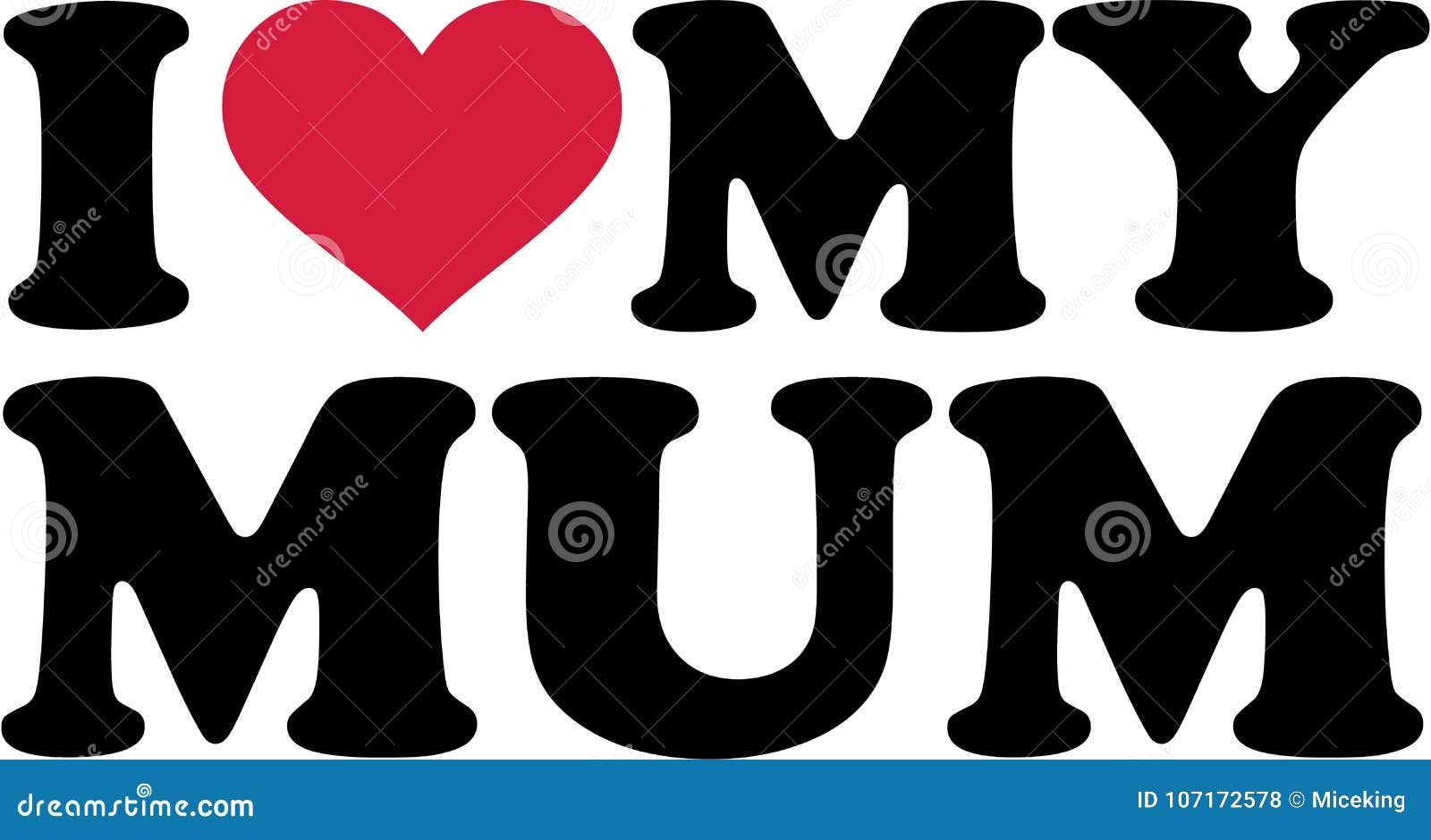 My mum made it. I Love my mum. I Love mum картинки. Надпись l Love my mum. Значок 25мм i Love my mum!.