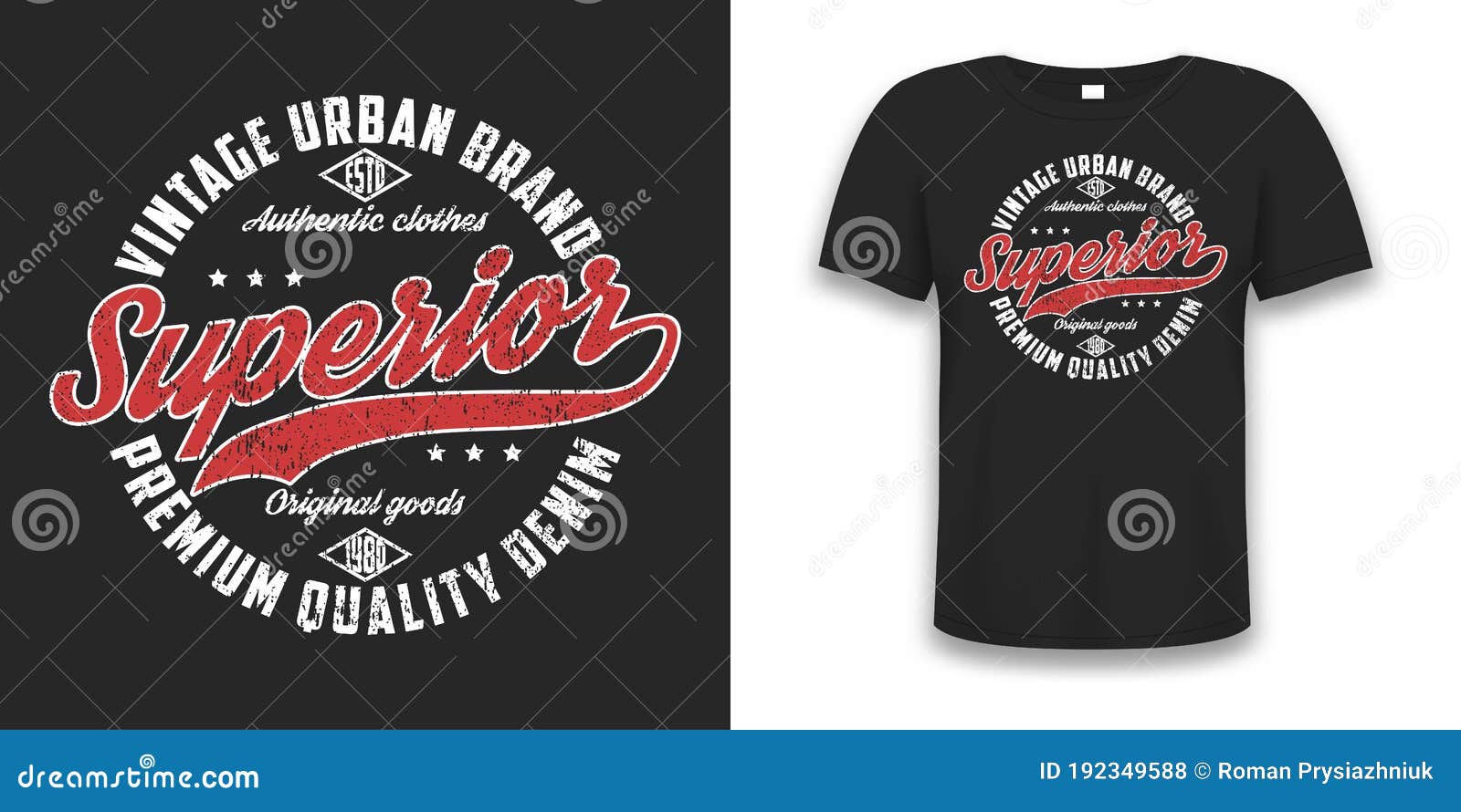 Superior Denim, Vintage Urban Brand Graphic for T-shirt. Original Clothes  Design with Grunge Stock Vector - Illustration of balck, college: 192349588