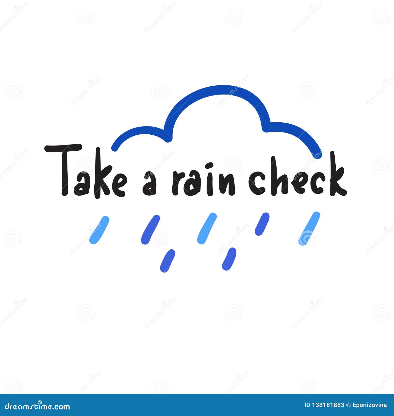 Take a rain check. Rain check. Rain check идиома. Rain check перевод идиомы.