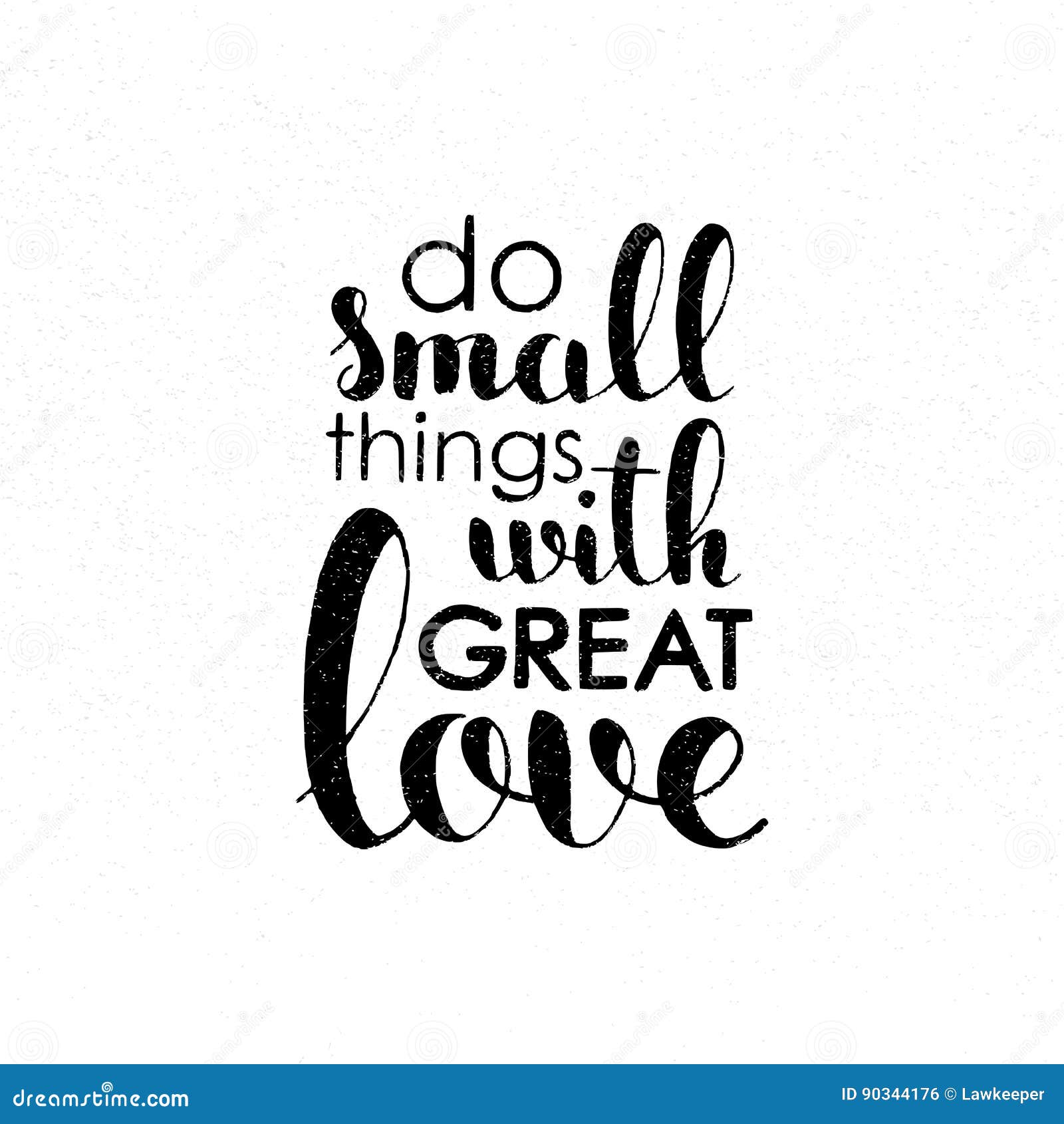 This small things. Do small things with great Love Постер. Do small things with great Love. Small things. Do small things with great Love the drawn thread.