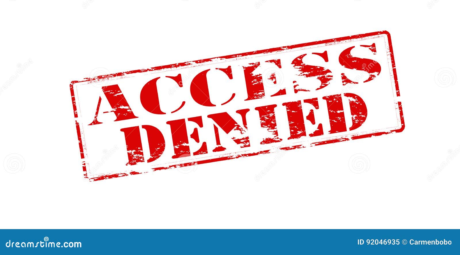 Access denied stock illustration. Illustration of sign - 92046935