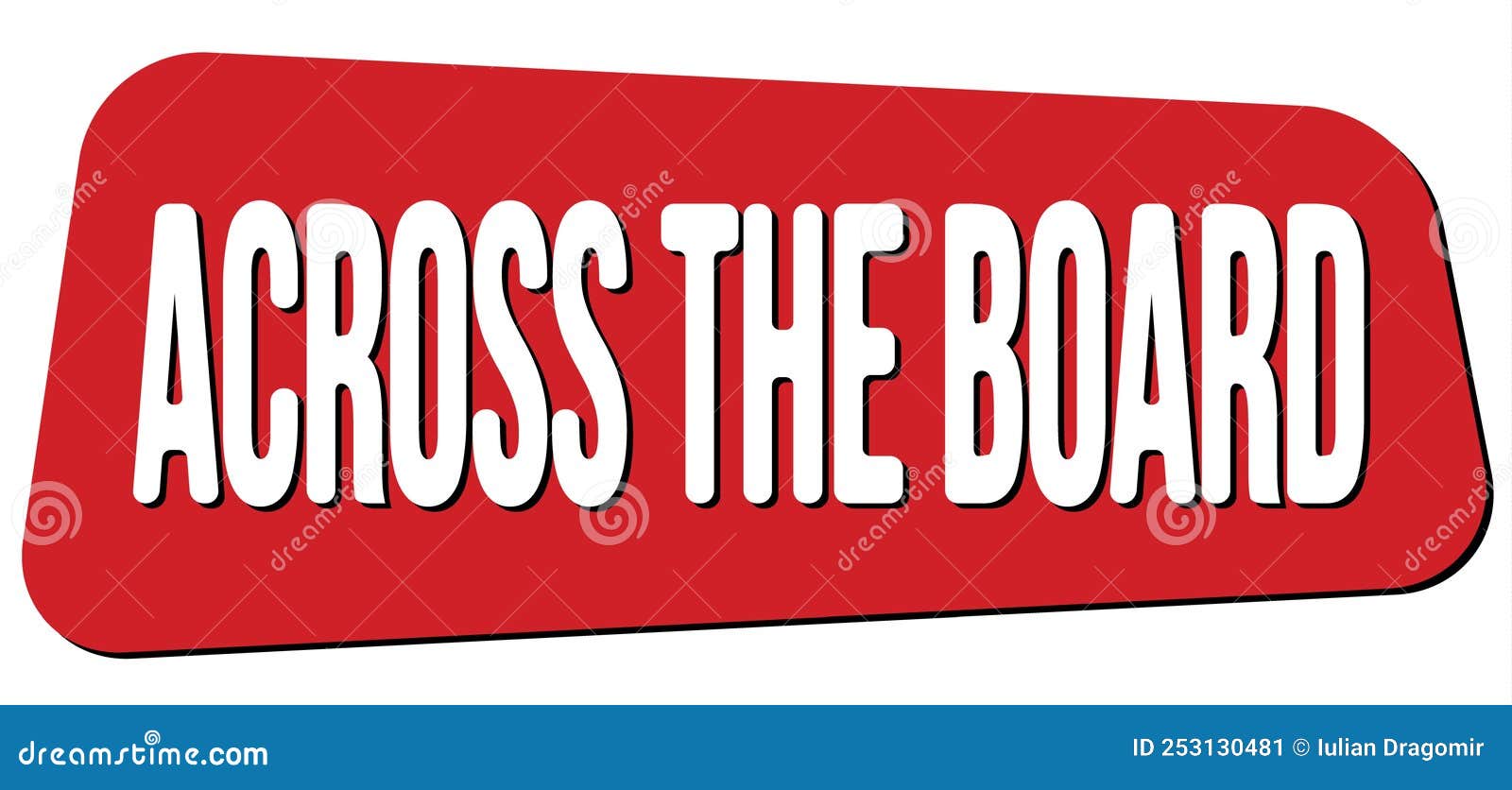 ACROSS the BOARD Text on Red Trapeze Stamp Sign Stock Illustration