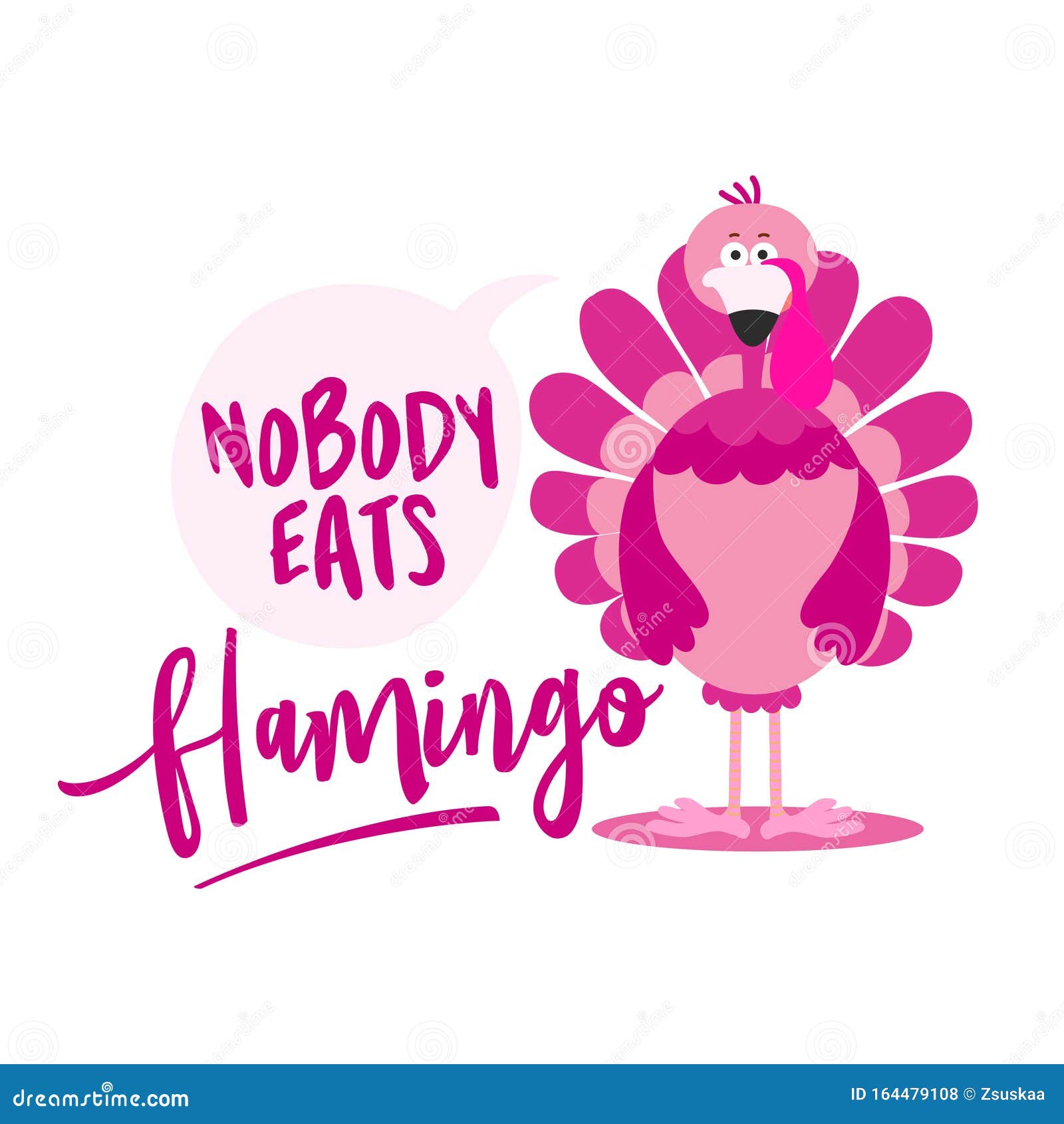 nobody eats flamingo - thanksgiving day calligraphic poster.