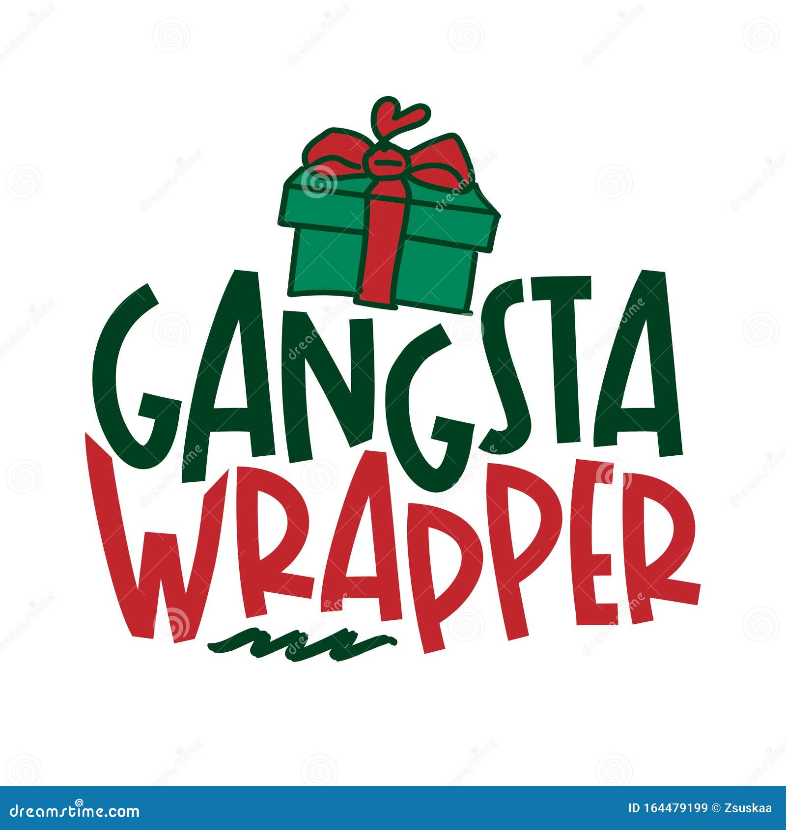 grangsta wrapper - calligraphy phrase for christmas.