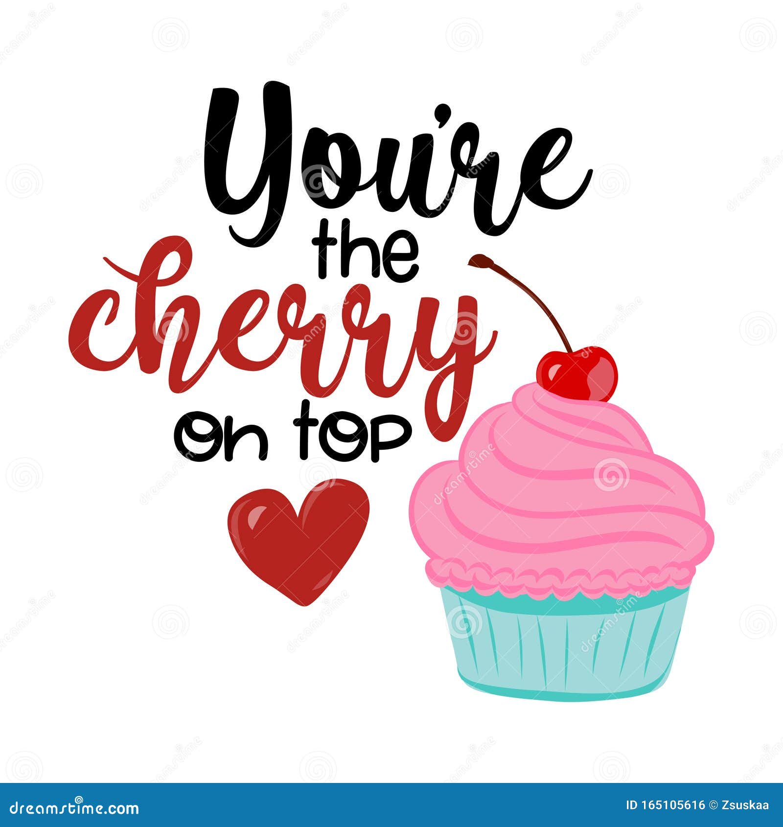 You`re the Cherry on Top Hand Drawn Vector Illustration. Stock Vector