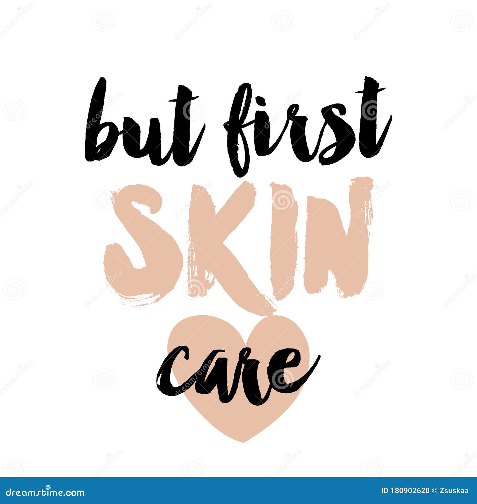 But First Skin Care Beautiful Typography Quote Stock Vector